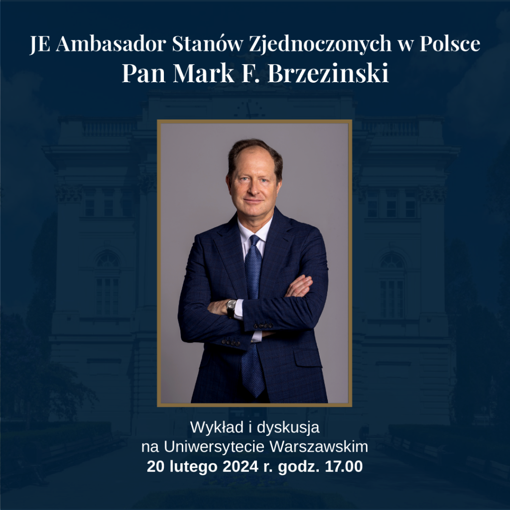 Plakat wykładu Marka Brzezińskiego - Ambasadora USA