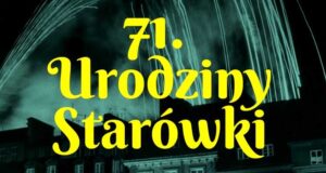 71. urodziny Starówki.